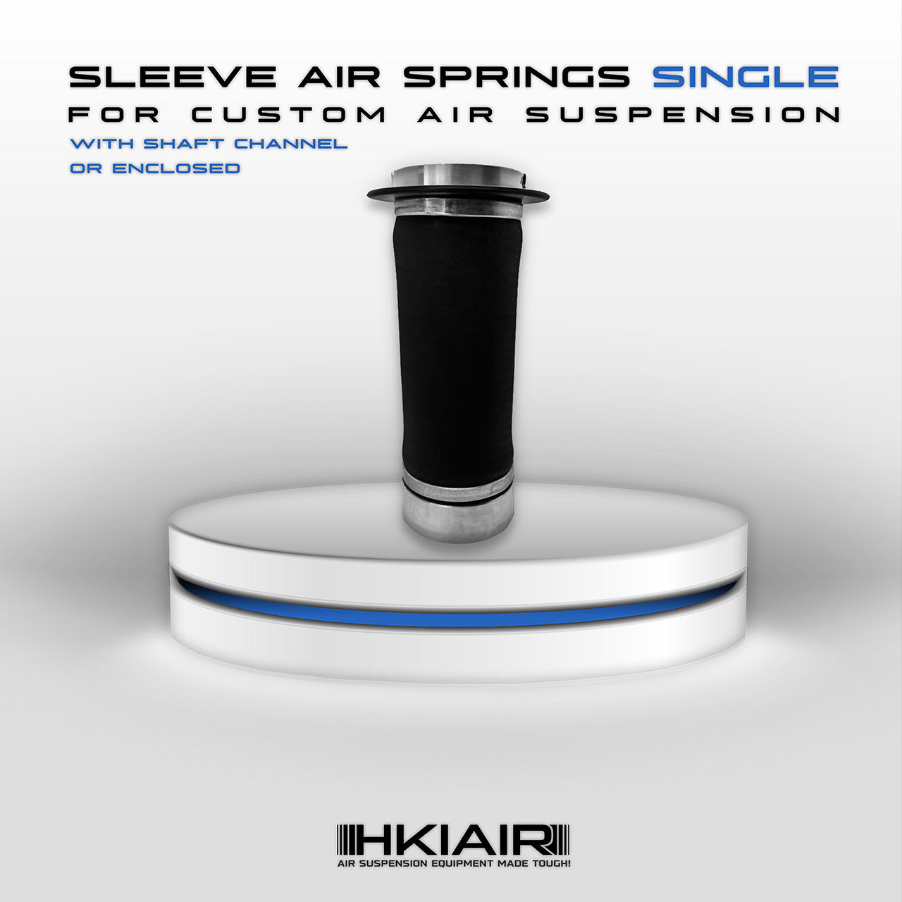 Single Universal Sleeve Air Spring - HKI Air Suspension Worldwide